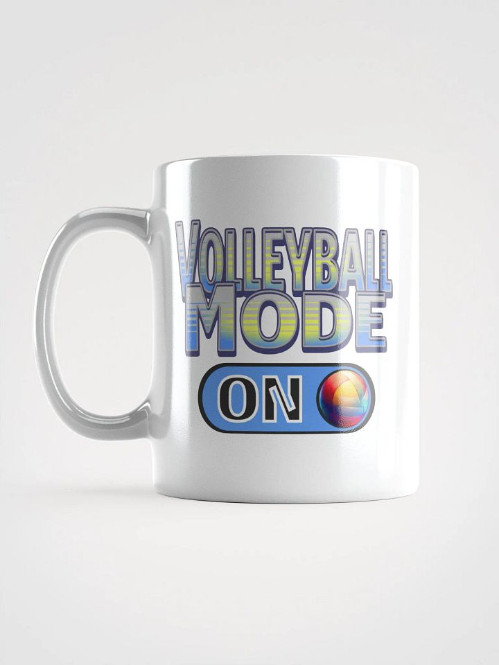 Volleyball Mode On Mug product image (1)