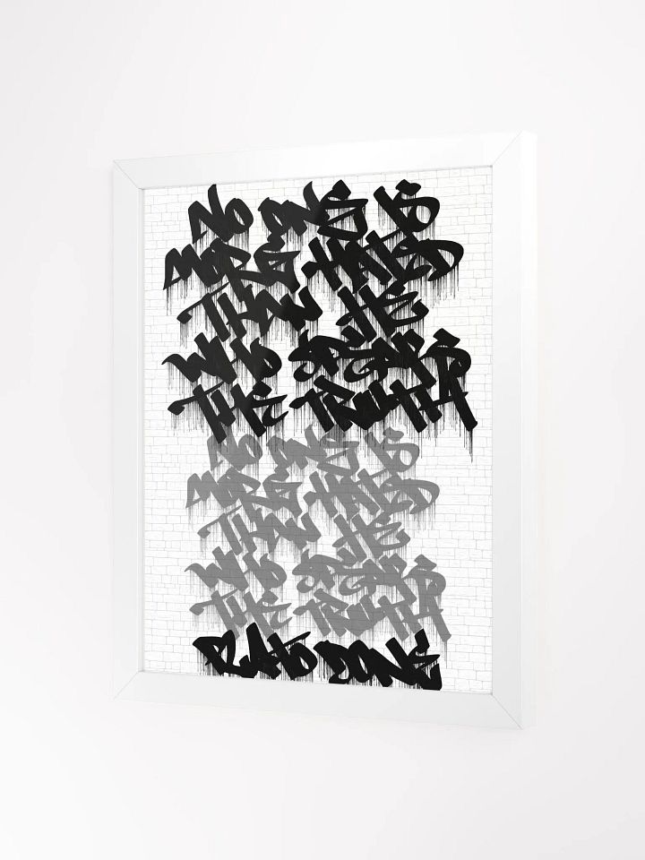 No One is More Hated than He Who Speaks the Truth, Plato, D1, Graffiti, Framed Poster 03 product image (2)