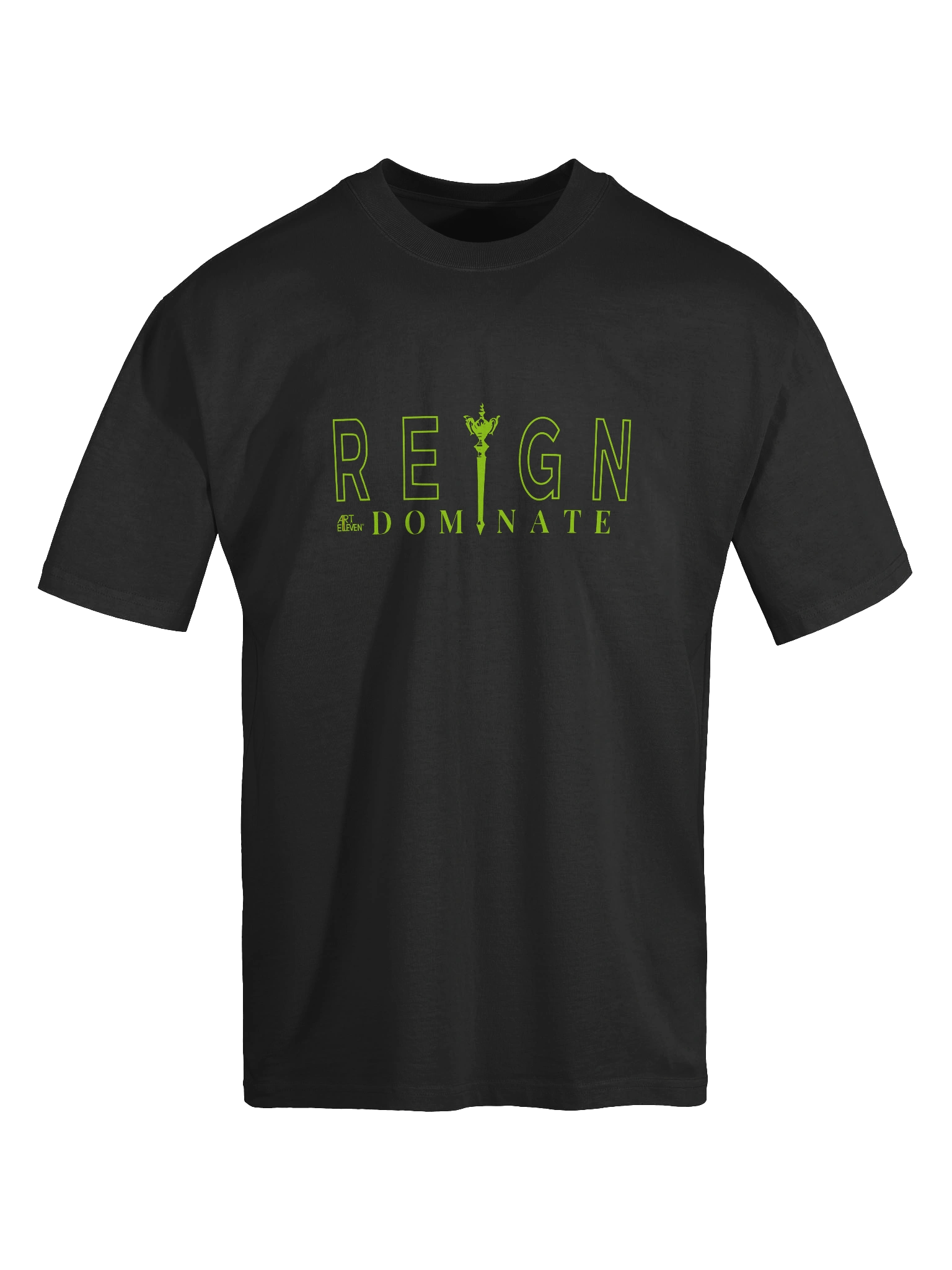 "REIGN DOMINATE" Tee: Crown Your Power. Conquer All. 👑🔥 product image (4)