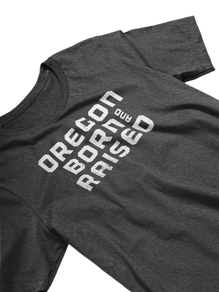 Born and Raised T-Shirt product image (2)