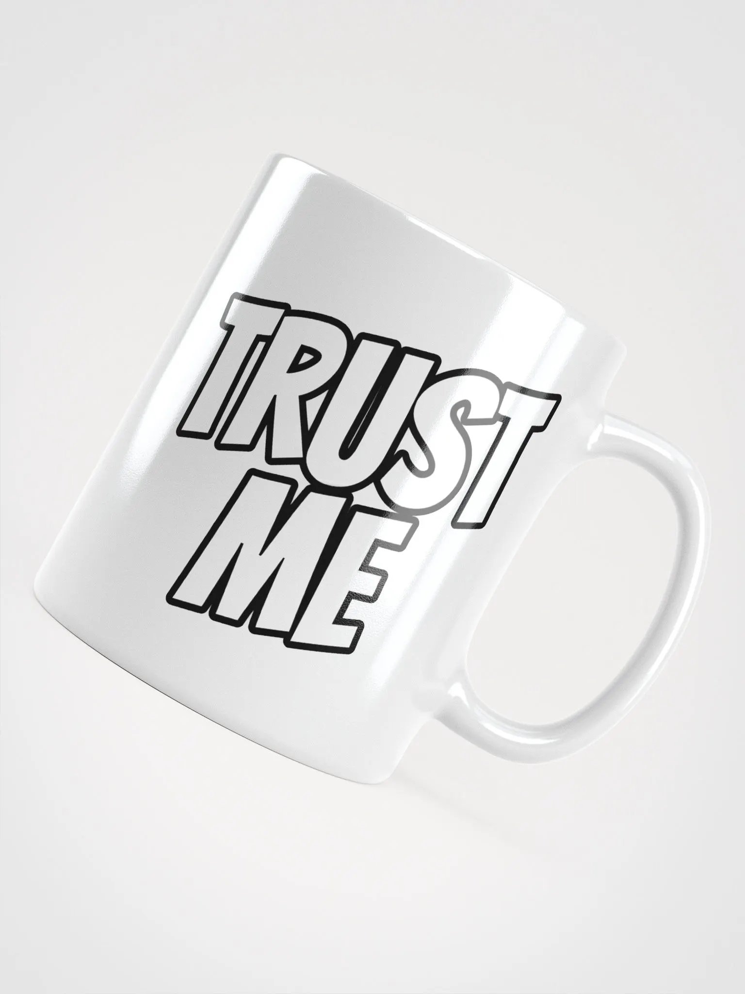 Trust Me Mug product image (4)