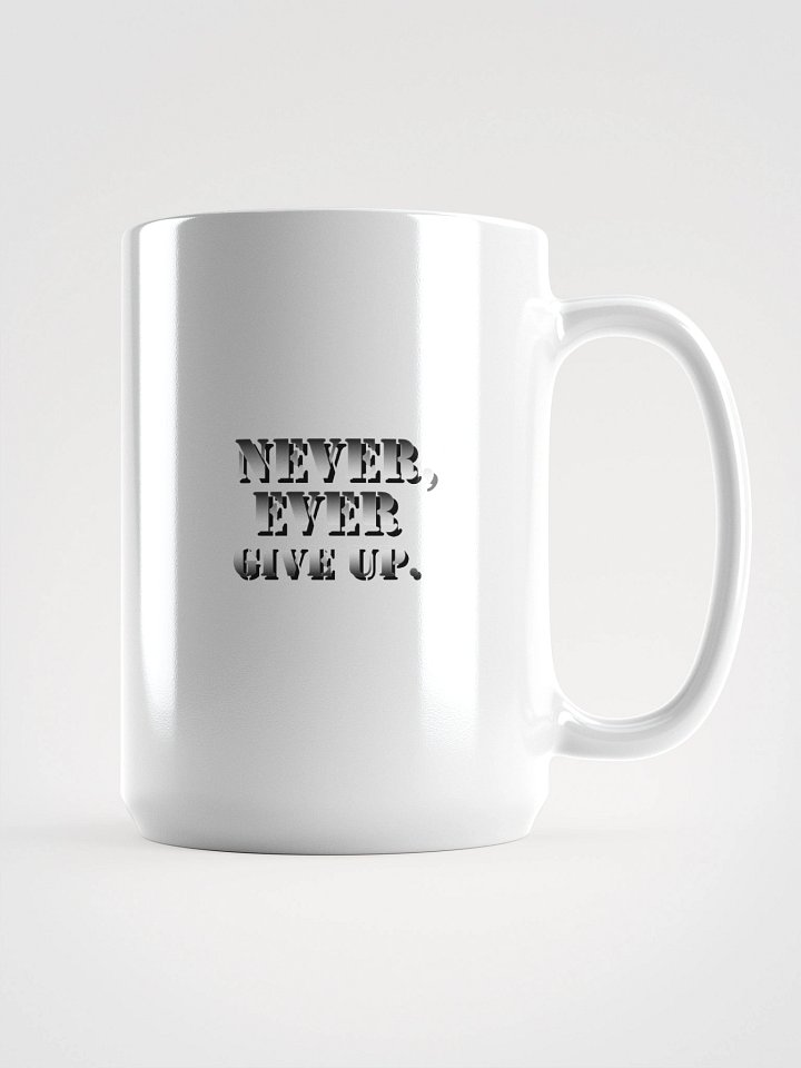 Never Give Up Motivational Mug product image (1)