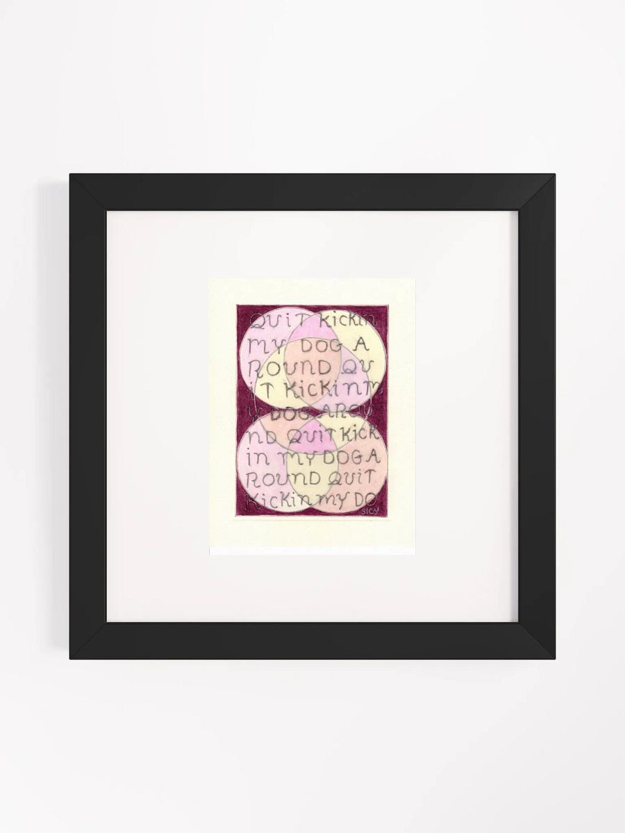 quit kickin my dog Panel Card Print Framed product image (1)