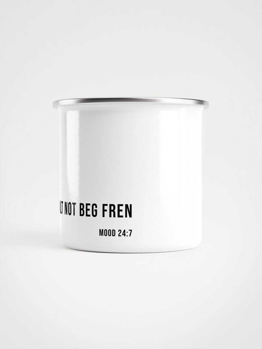 Not beg Fren MUG product image (2)