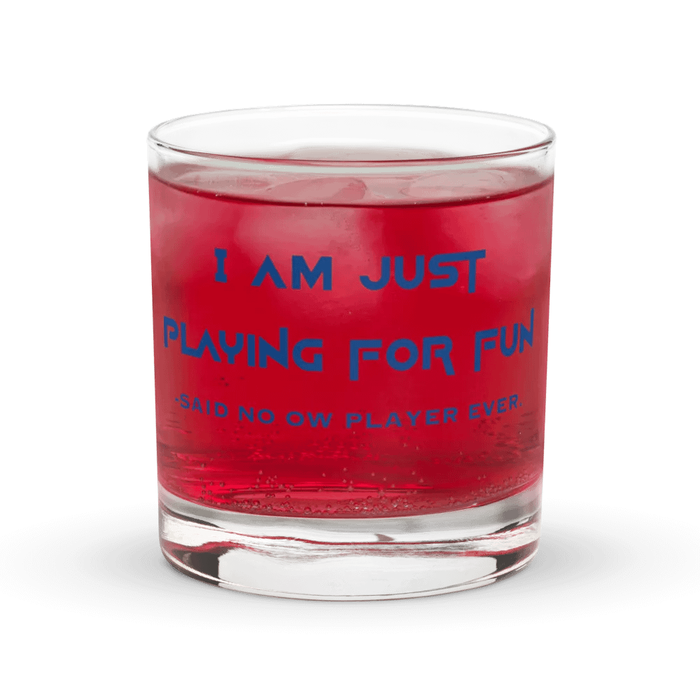I am just playing for fun-no OW player ever product image (7)