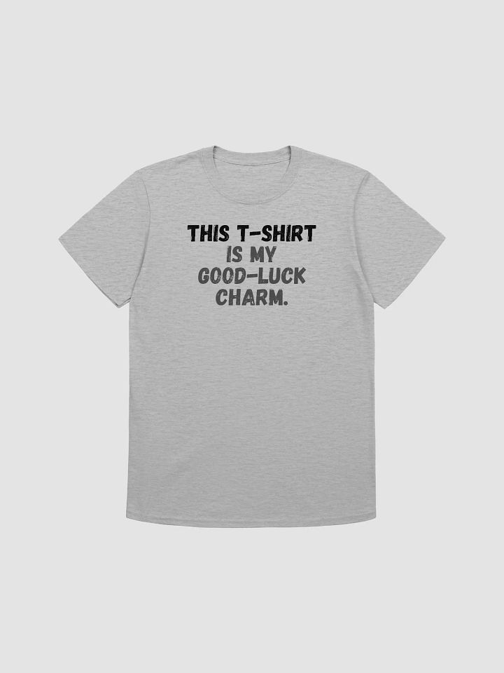 This t-shirt is my good-luck charm. product image (2)