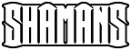 SHAMANS