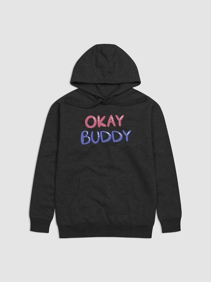 Okay Buddy(Hoodie) product image (7)