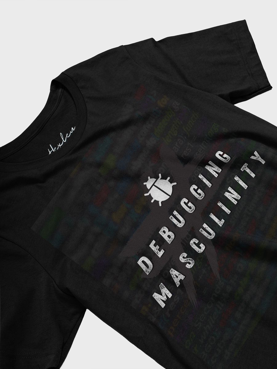 Hex-Rated: Debugging Masculinity T-Shirt product image (1)