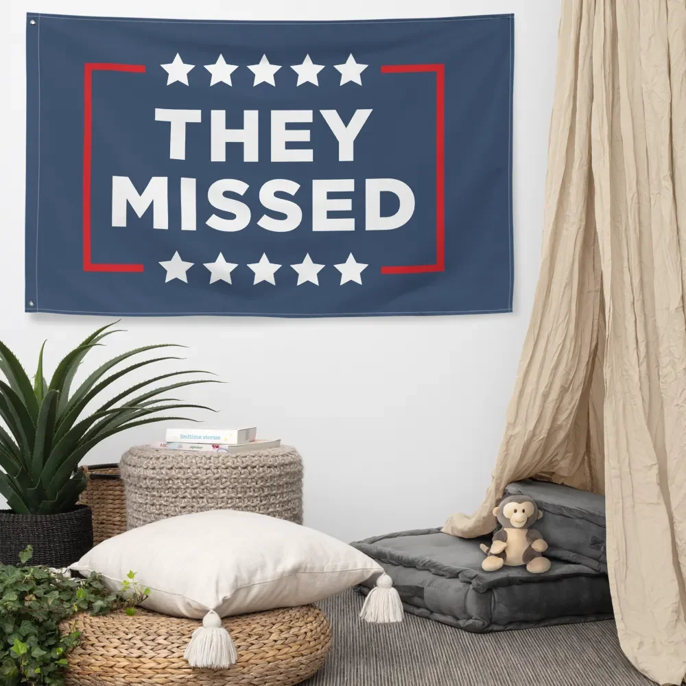 They Missed Flag product image (5)