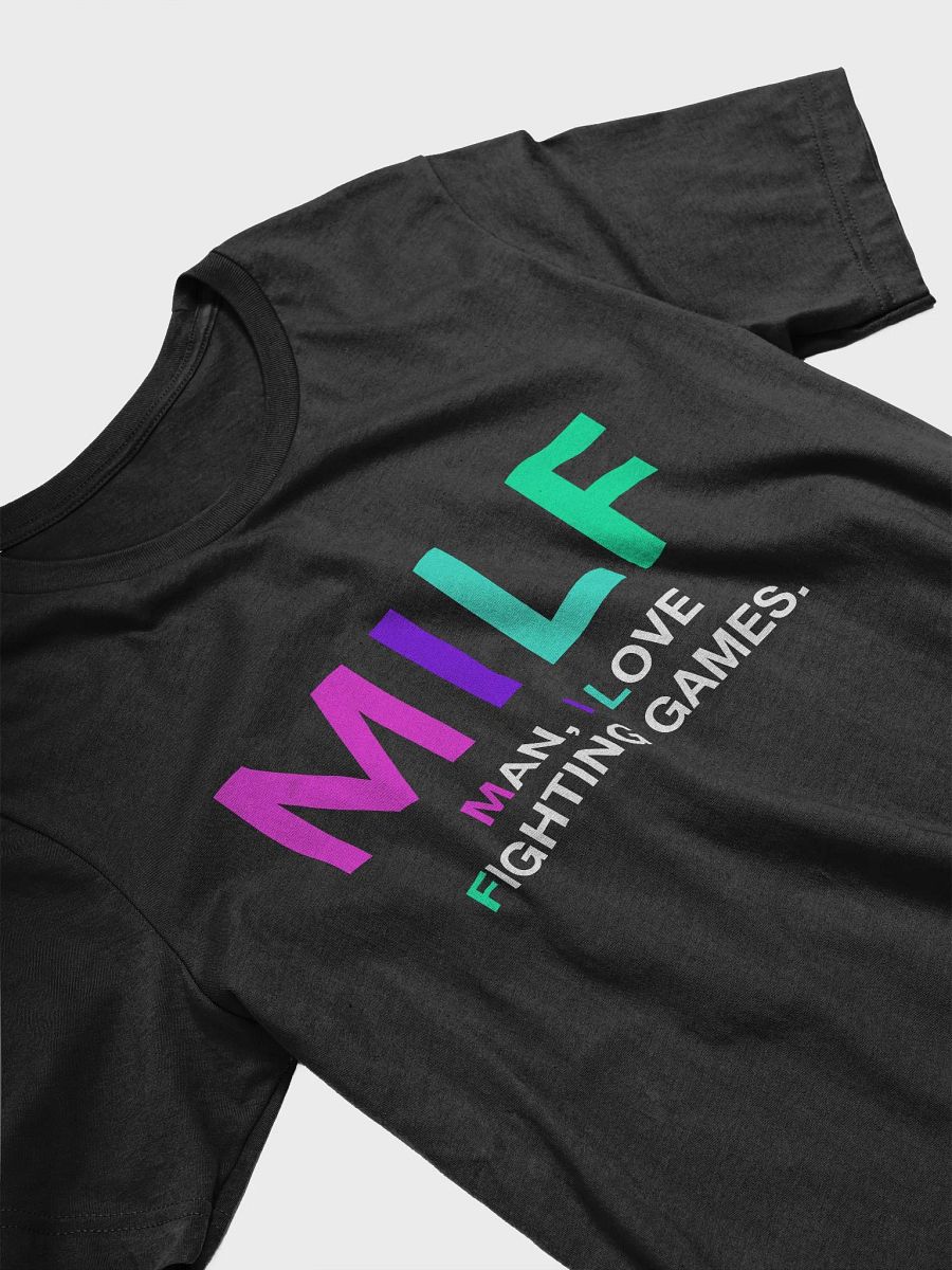 MILF (Man, I Love Fighting Games) Graphic Tee product image (3)
