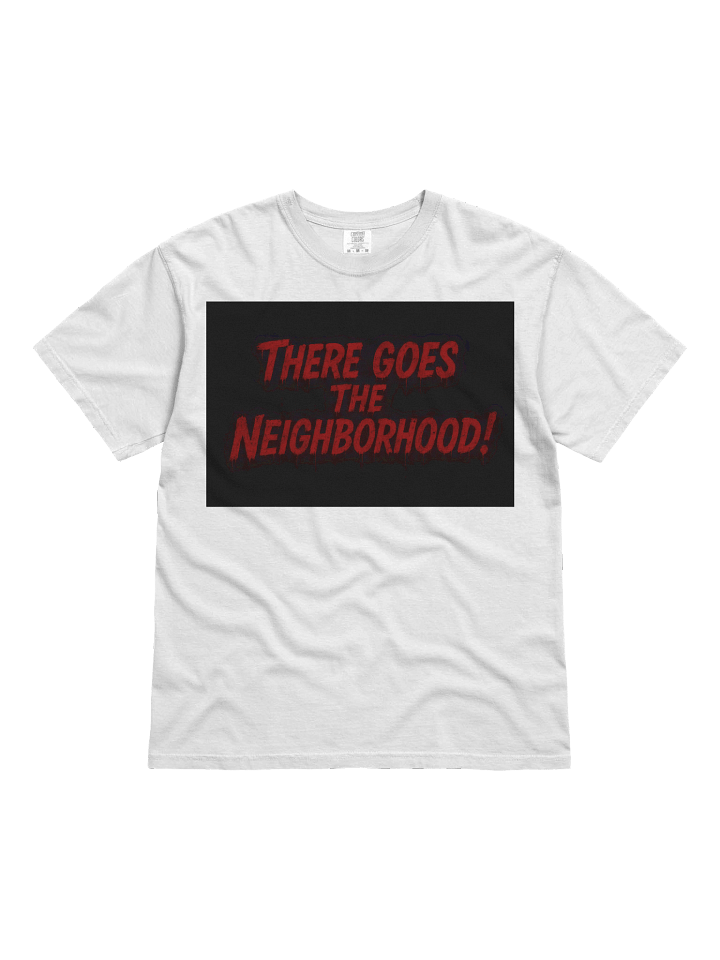 There Goes The Neighborhood! product image (1)