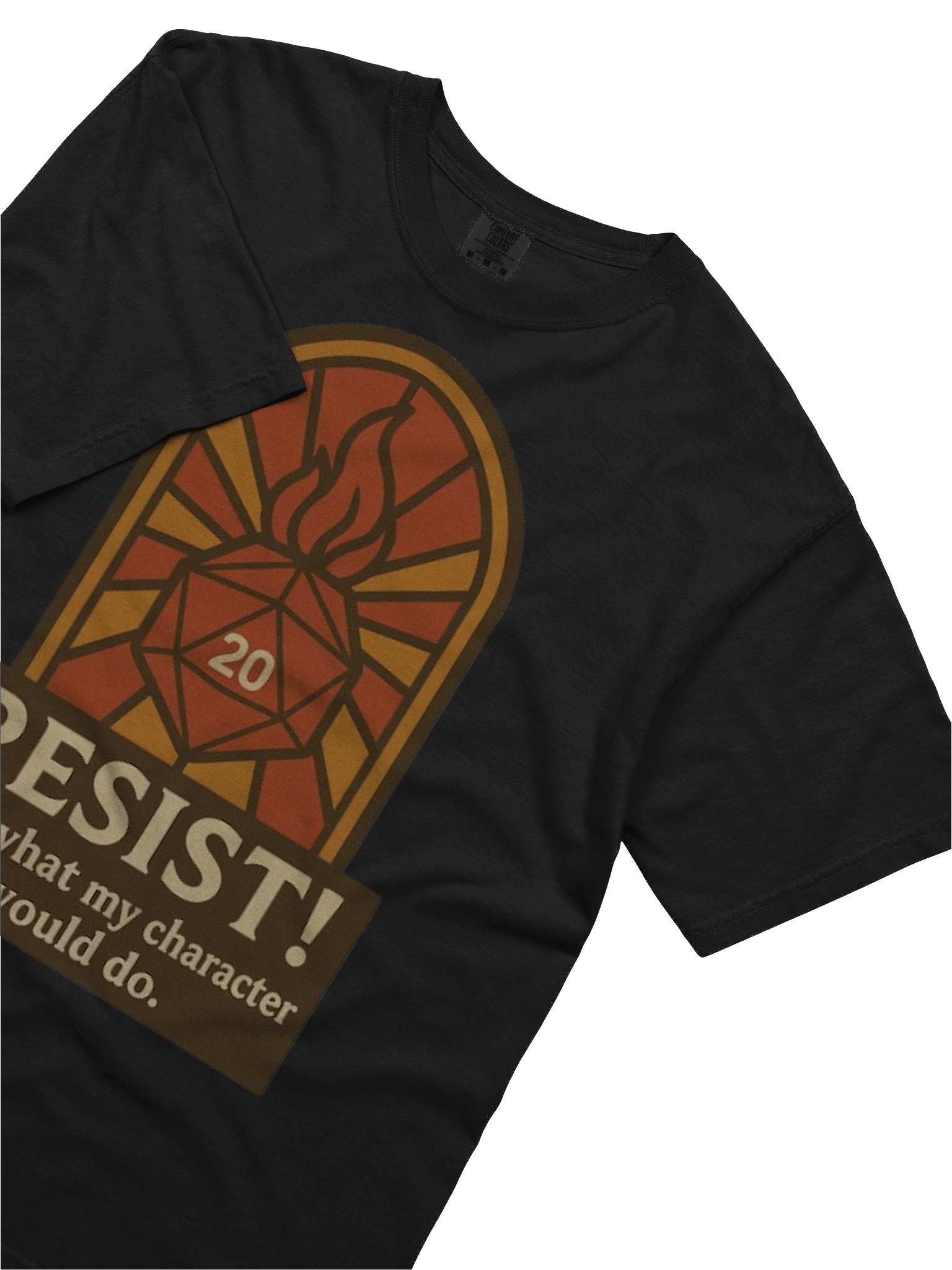 RESIST! It's What My Character Would Do. product image (65)