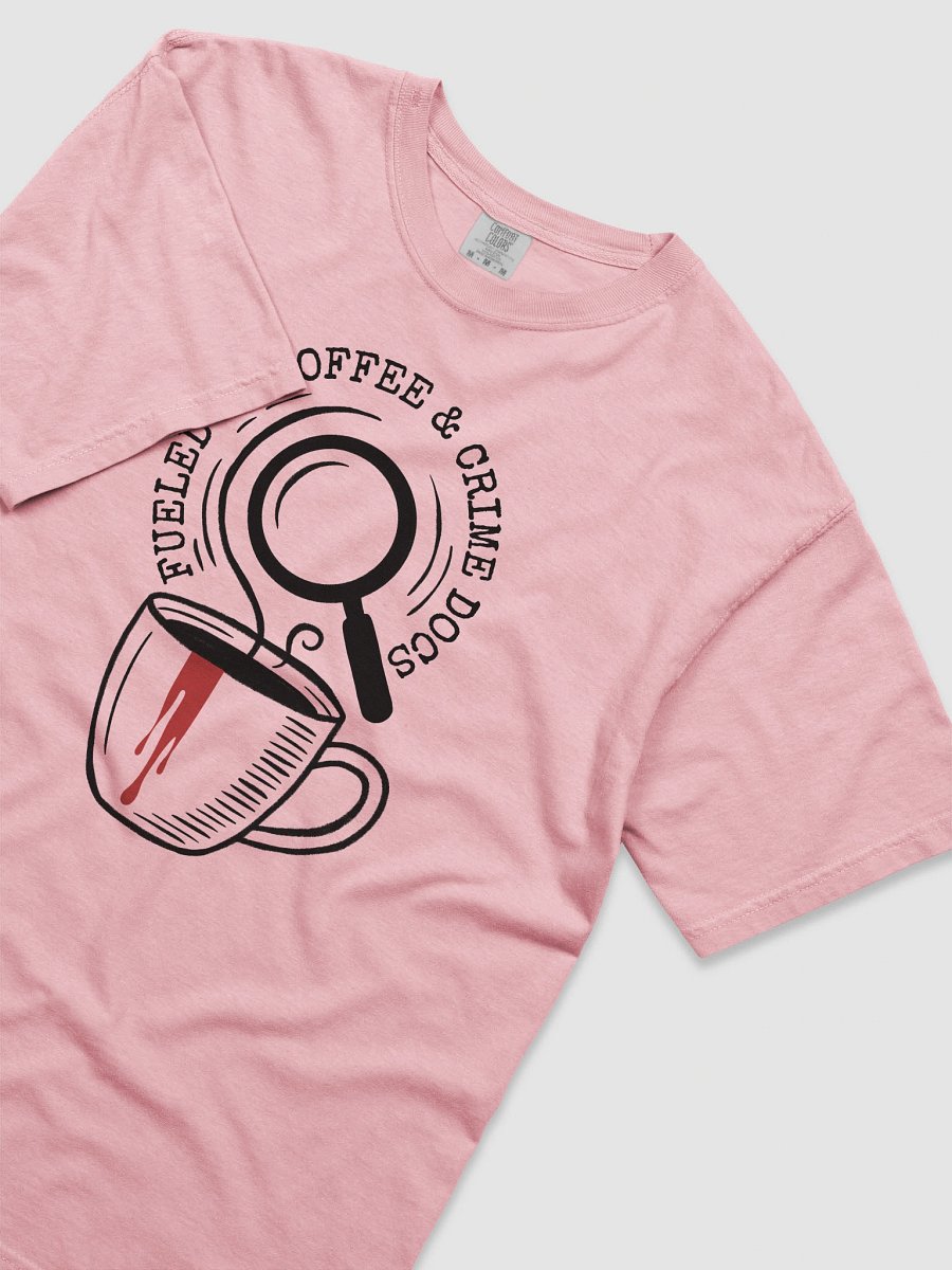 Fuelled by Coffee and Crime Docs Shirt – Hand-drawn Funny True Crime T-Shirt for a Coffee Lover product image (4)