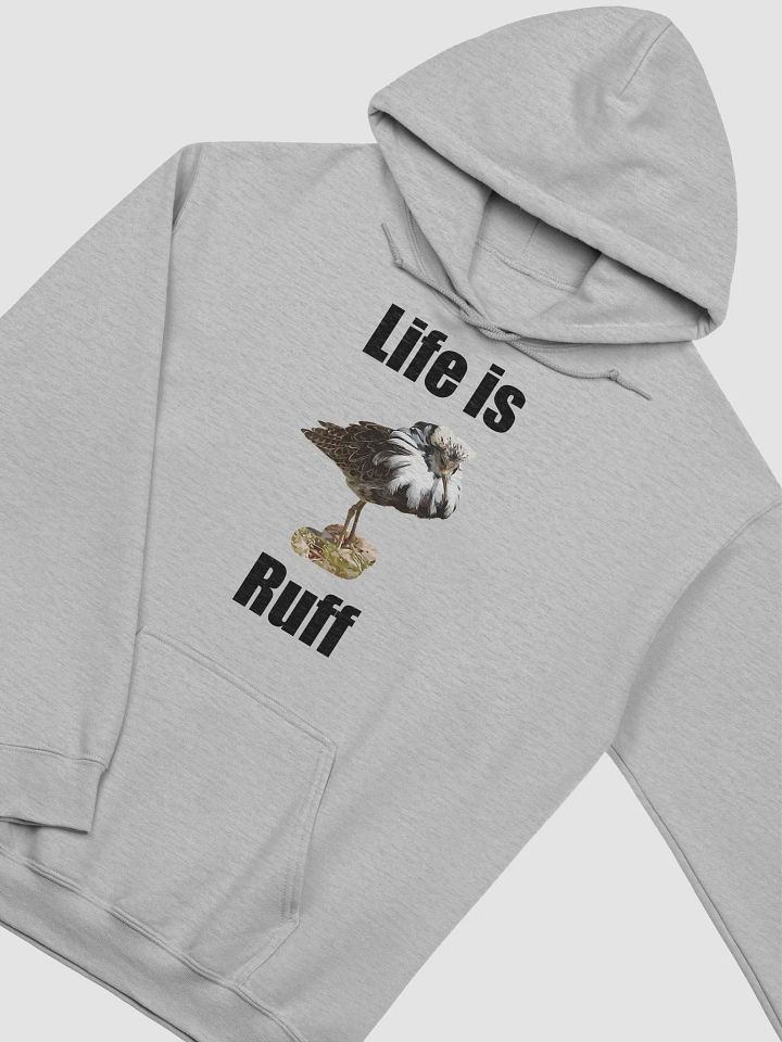 Life is Ruff Hoodie product image (2)