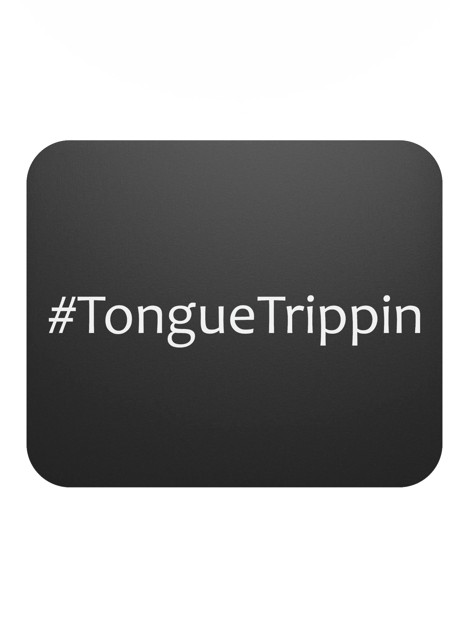 #TongueTrippin Mouse Pad product image (2)