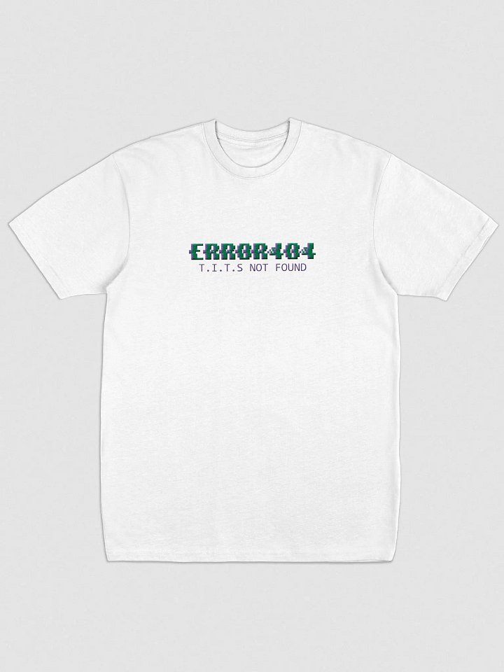ERROR404 T.I.T.S NOT FOUND Tee [Embroidered] product image (2)