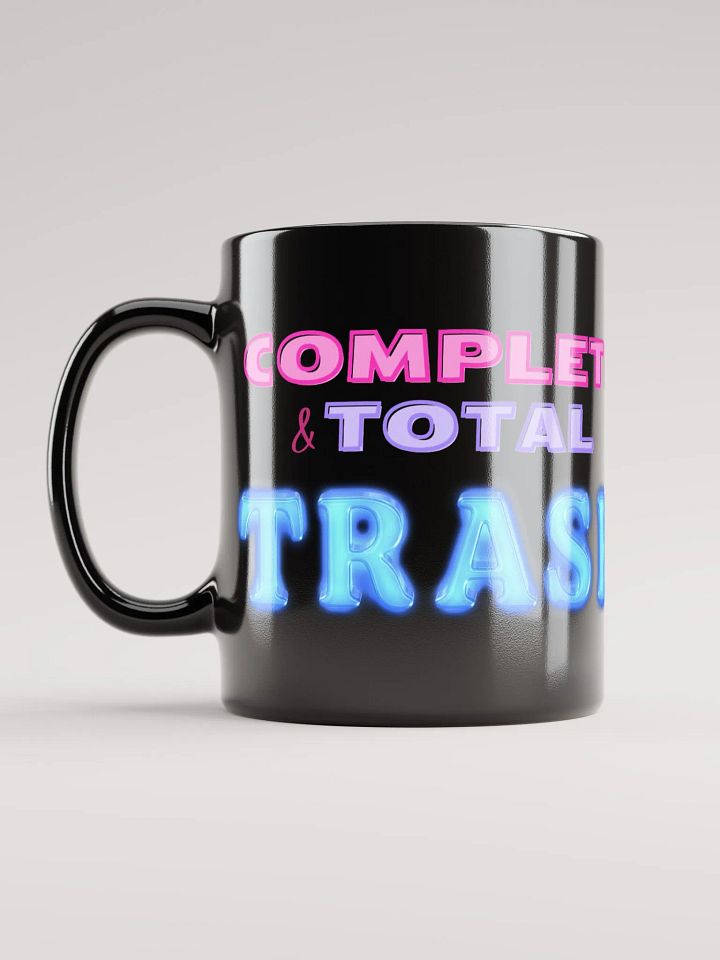 Complete & Total Trash - Mug product image (2)