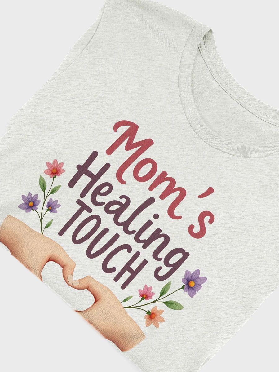 Mom's Healing Touch Floral T-Shirt product image (53)
