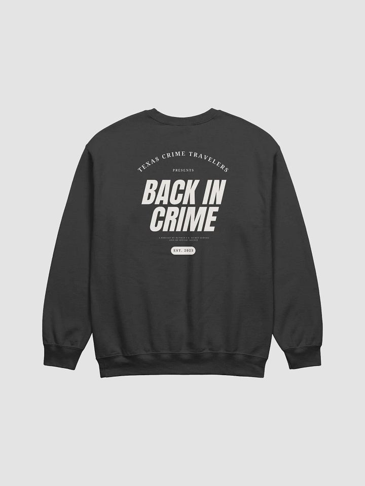 Back in Crime Est Crewneck product image (7)