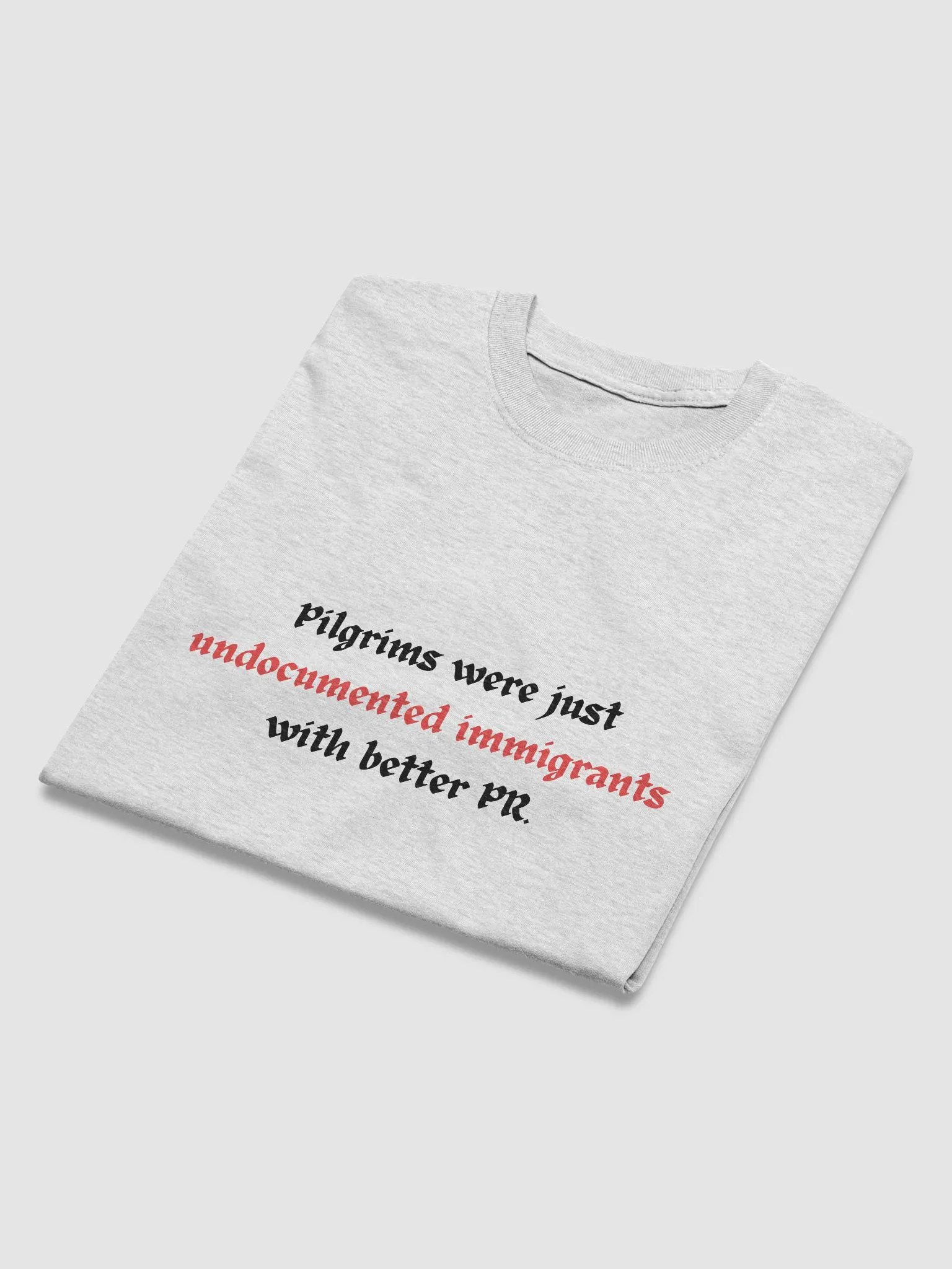 Pilgrims as Immigrants T-Shirt product image (3)