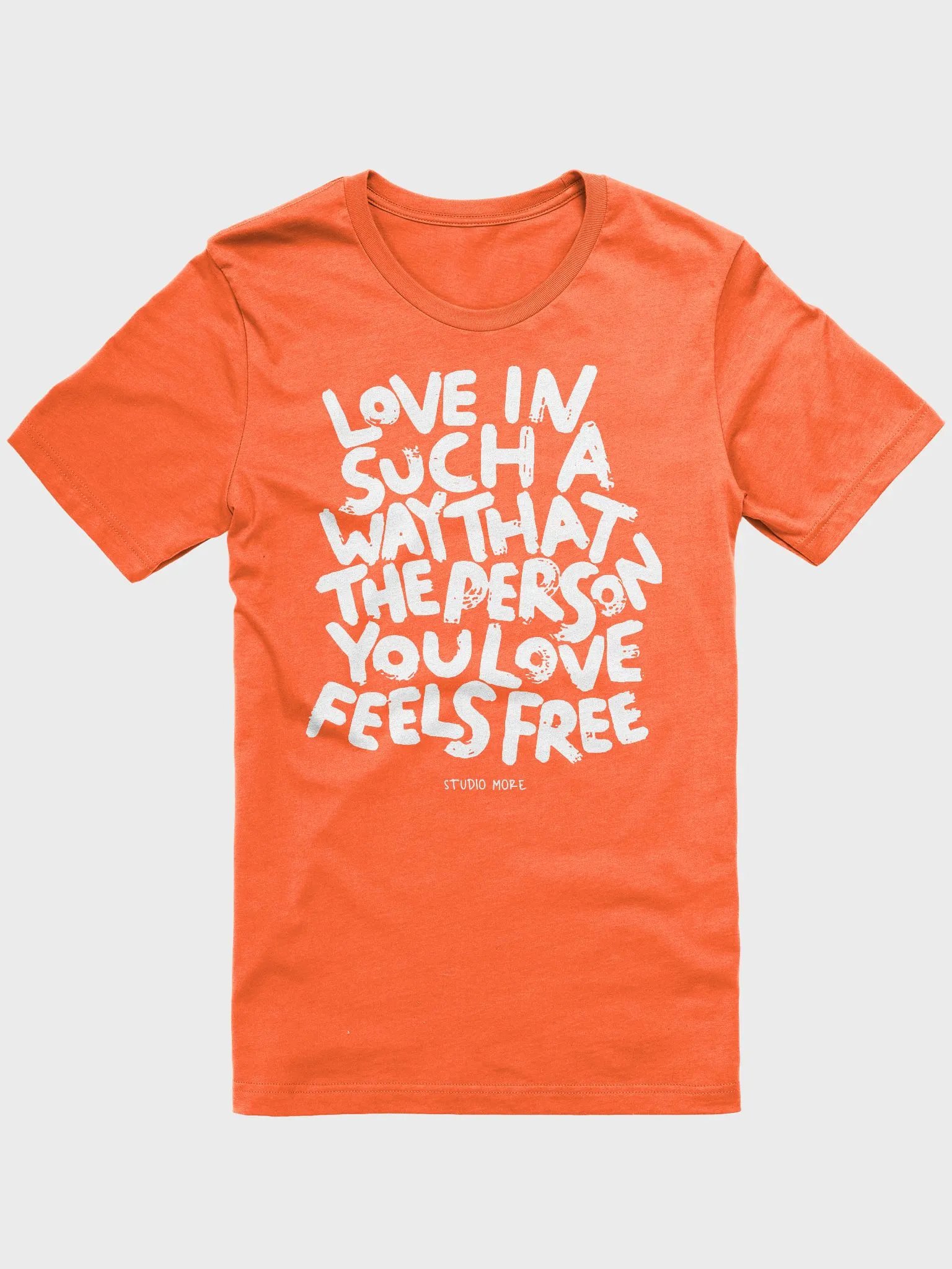 Love in such a way T-Shirt product image (1)