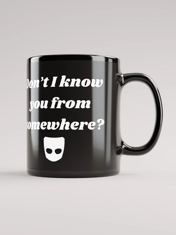 Don't I Know You? Mug product image (1)
