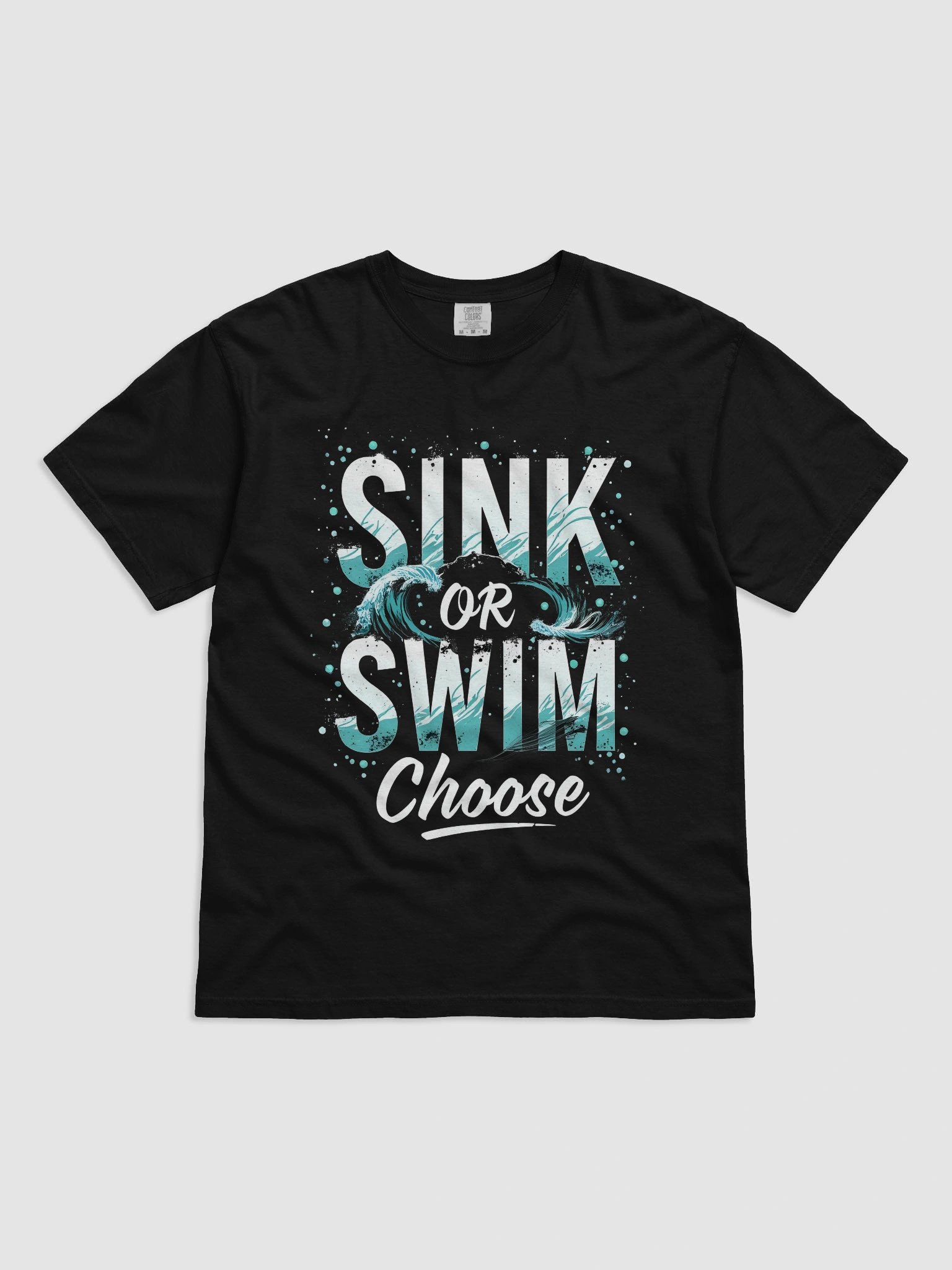 Sink or Swim, Choose — The Tom Cruise Inspired T-Shirt That Will Empower You to Take Control of Your Life product image (7)