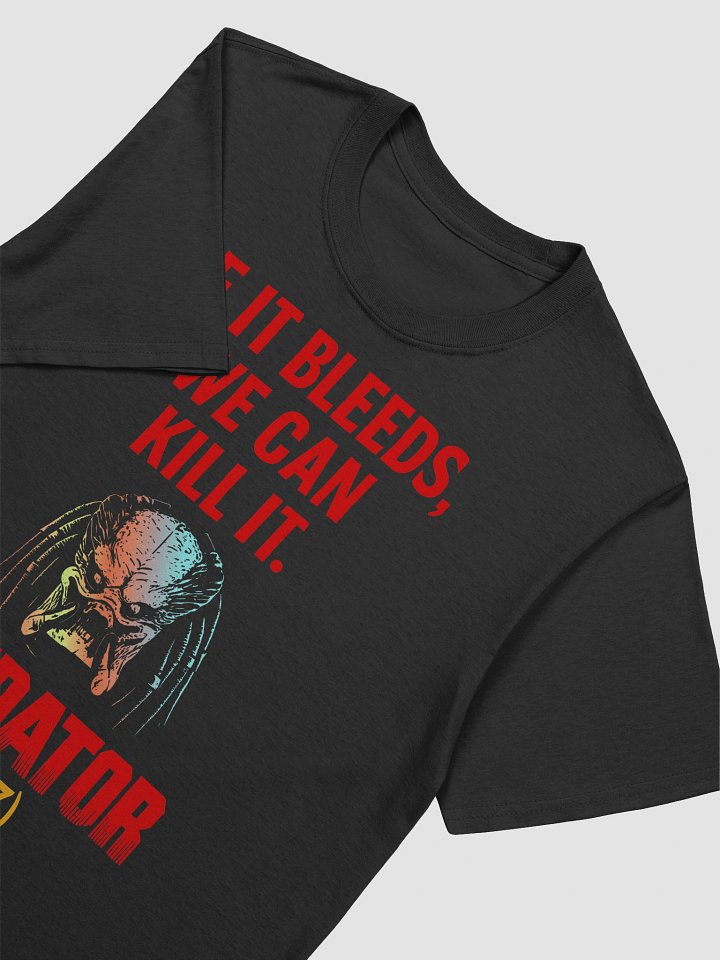 If It Bleeds, We Can Kill It T-Shirt product image (2)