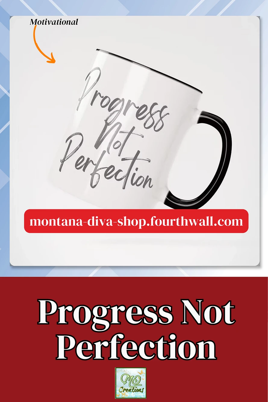 Progress Not Perfection Mug