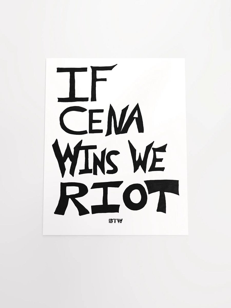 If Cena Wins We Riot Poster product image (4)