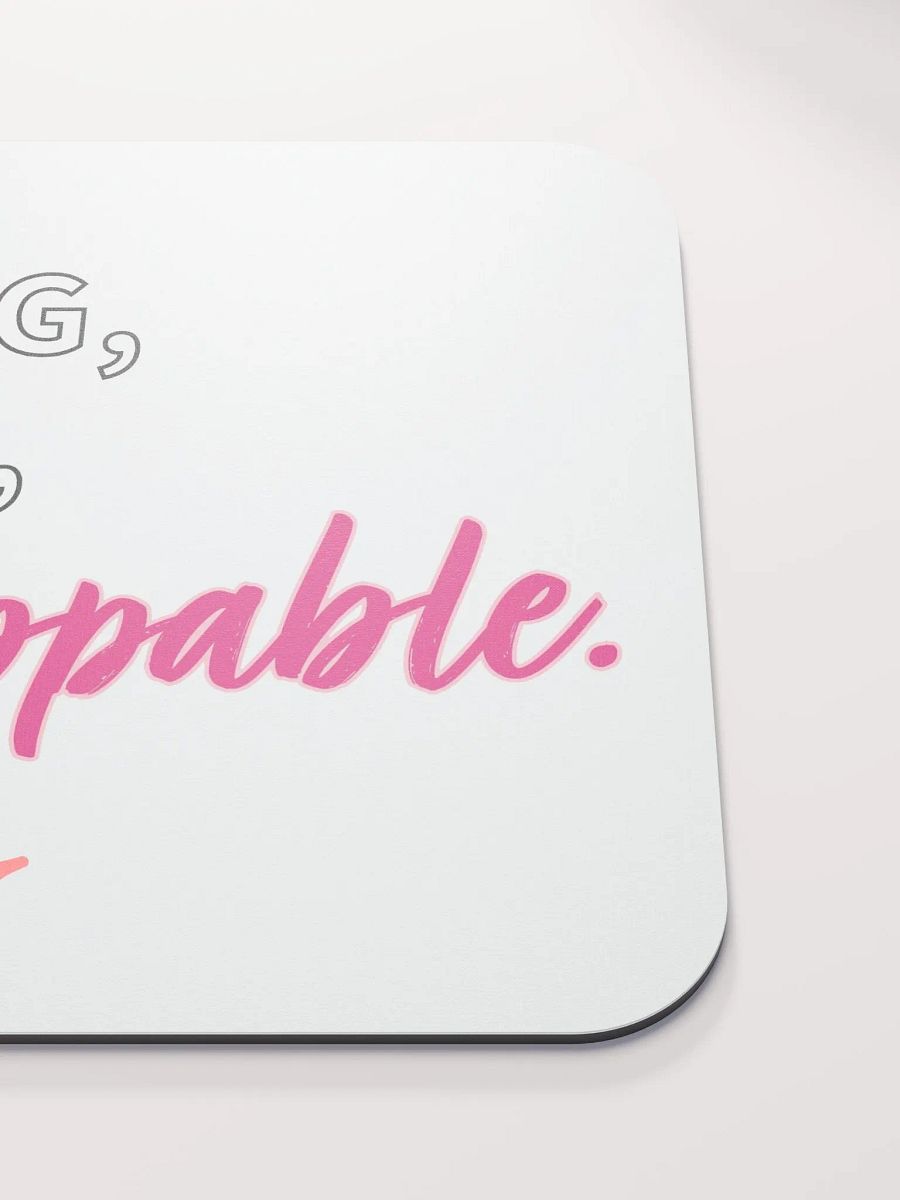 STRONG FIERCE UNSTOPPABLE | Mouse Pad product image (5)