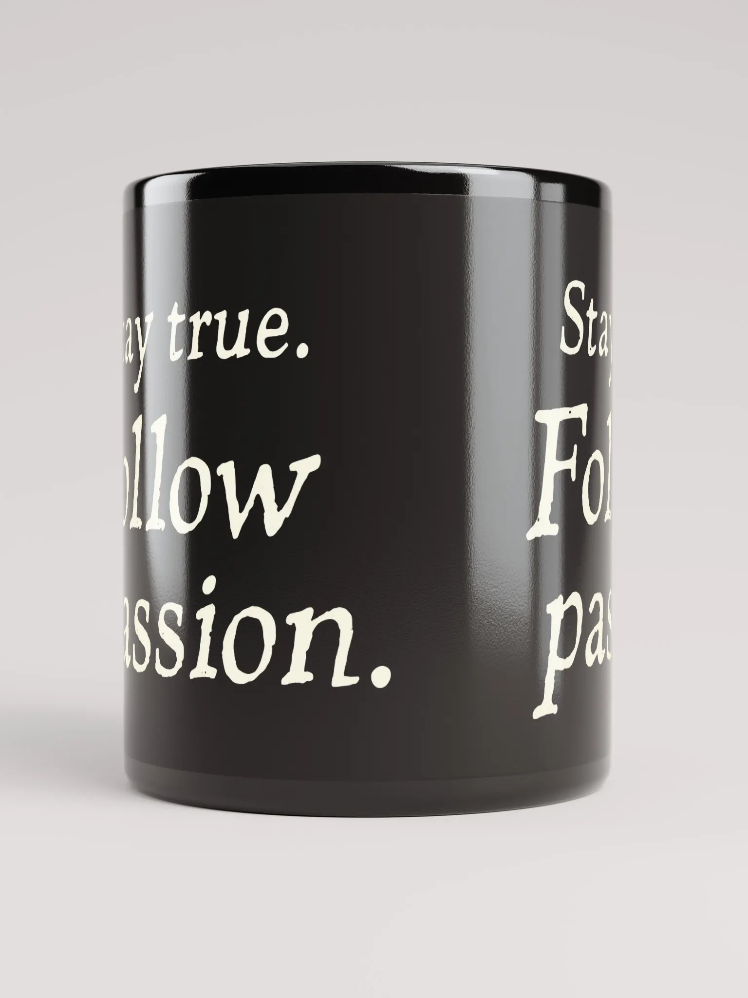Stay True. Follow Passion. – The Ellen-Inspired Mug That Reminds You to Live Authentically Every Day product image (5)