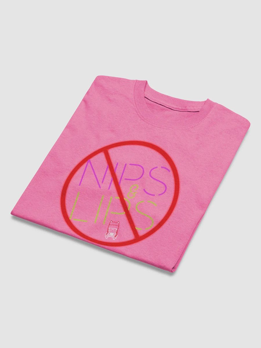 "No Nips & Lips" - Shirt product image (28)