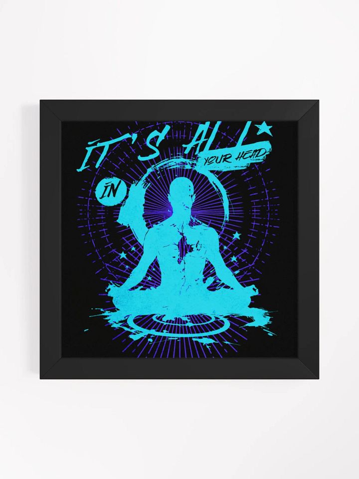 it's all in your head, graffiti style framed print product image (6)