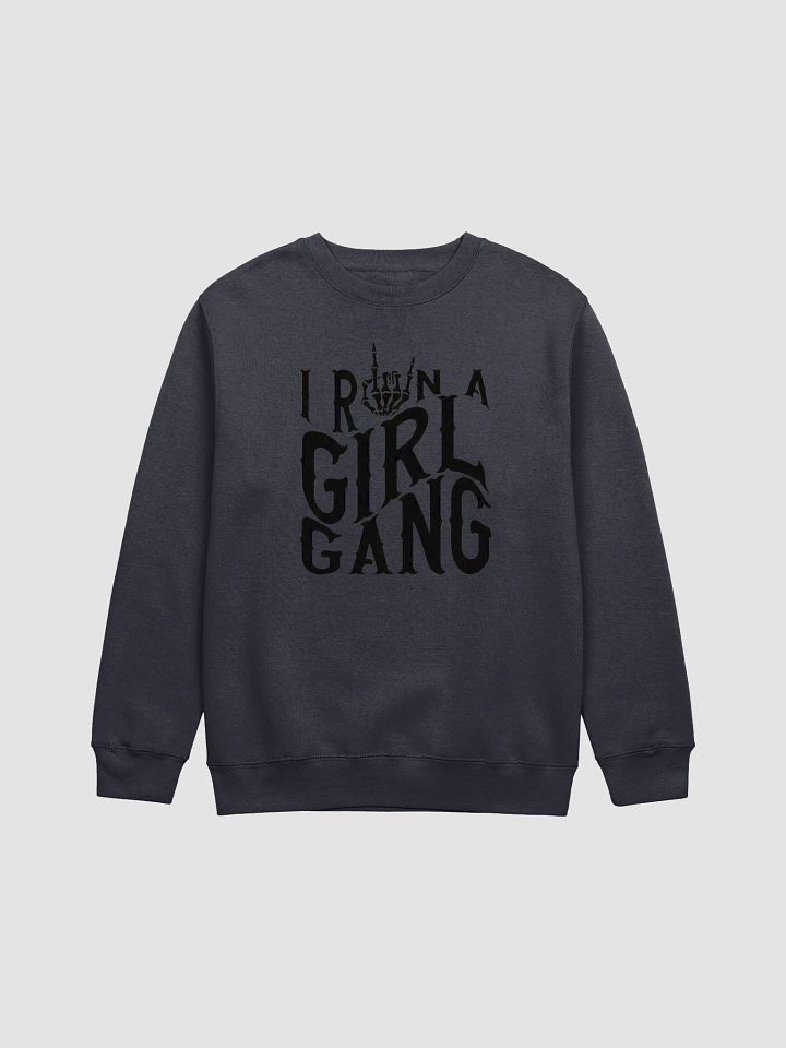I Run A Girl Gang Unisex Long Sleeve Sweatshirt product image (3)