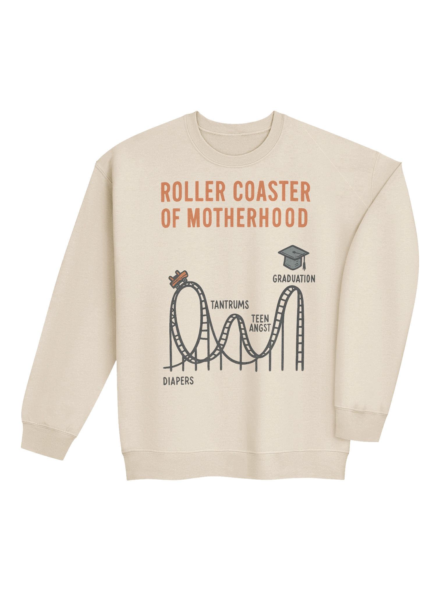 Roller Coaster of Motherhood Funny Mom Sweatshirt – Diapers to Graduation Milestones Gift product image (20)