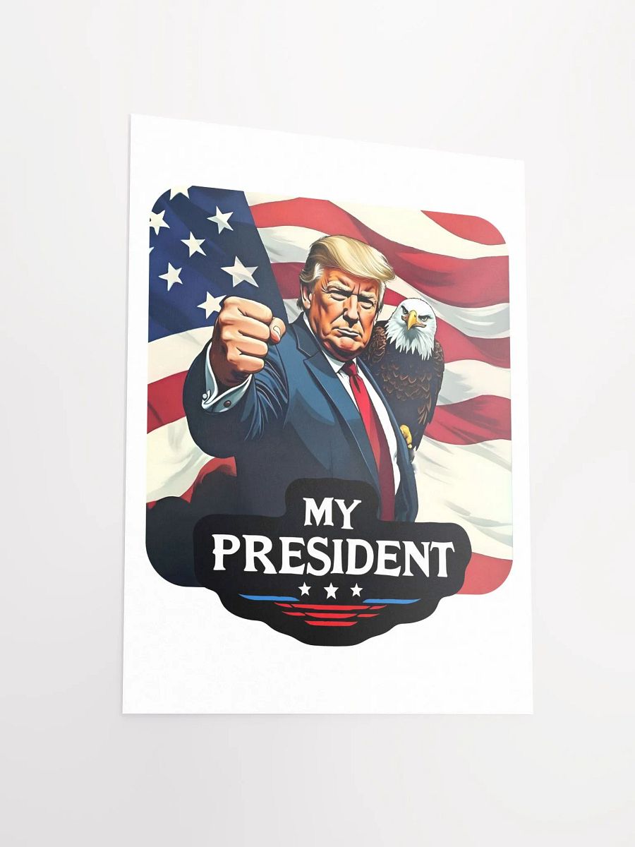 Poster: Trump, My President, with Eagle product image (9)