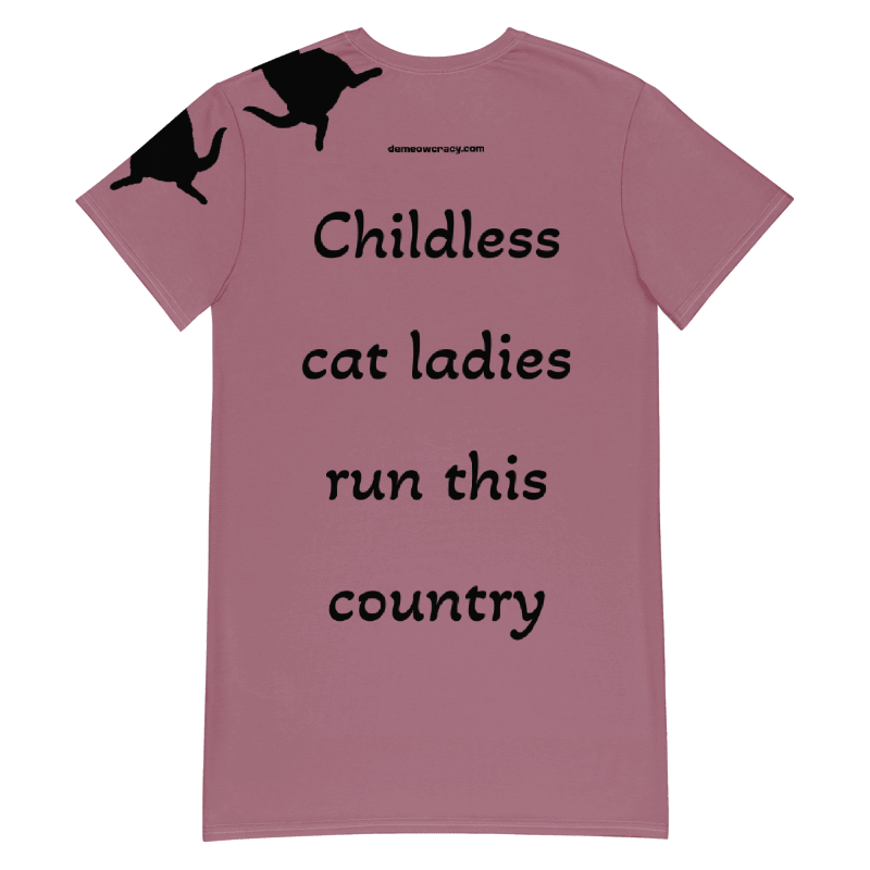 Childless Cat Ladies Run This Country T-Shirt Dress Mauve product image (6)