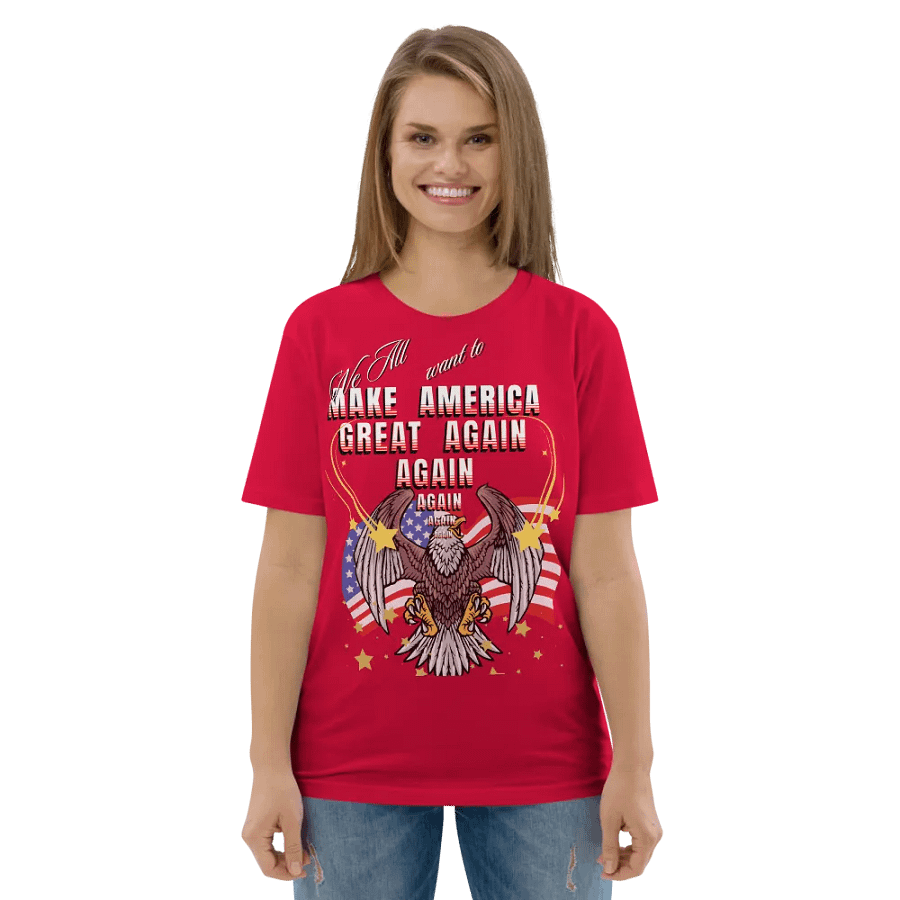 Maga t shirts We all want to Make America Great again For all Americans. eagle design Organic cotton unisexTees up to 6XL product image (5)