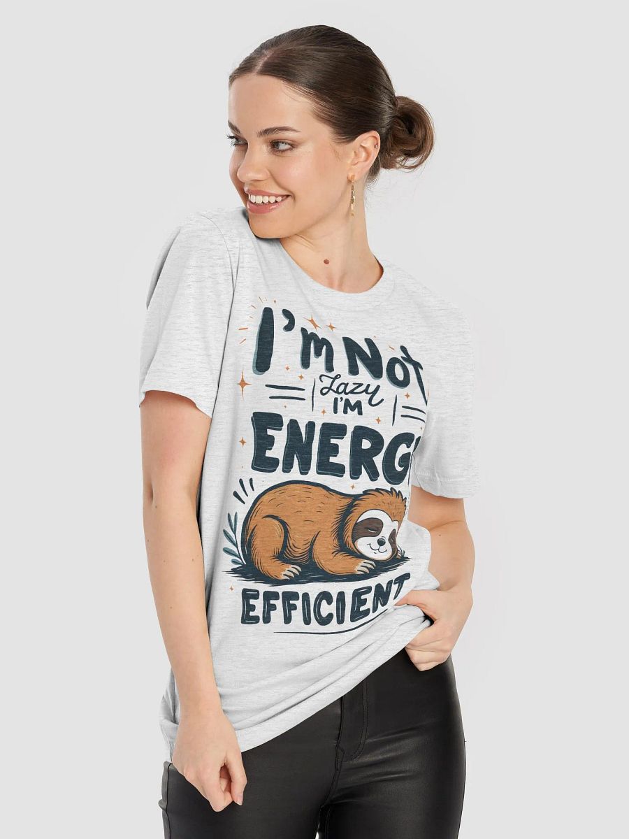 Energy Efficient Sloth T-Shirt product image (8)