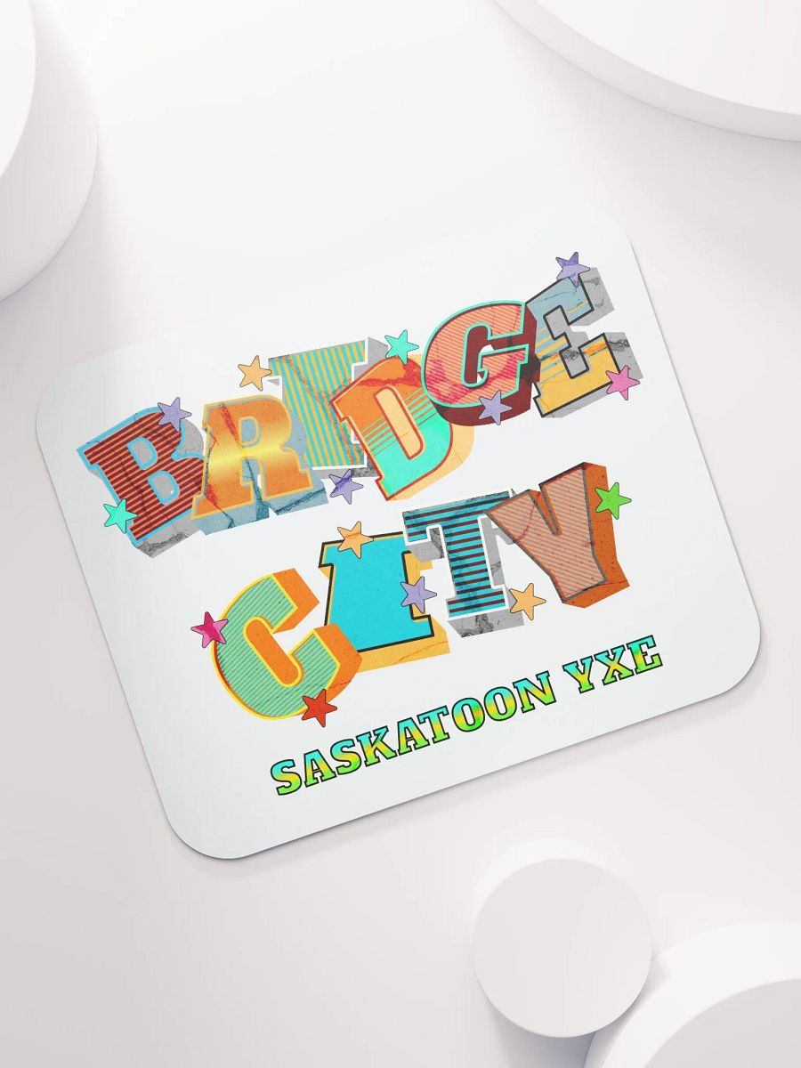 Bridge City Saskatoon Saskatchewan YXE Vibrant Letters Mouse Pad product image (5)