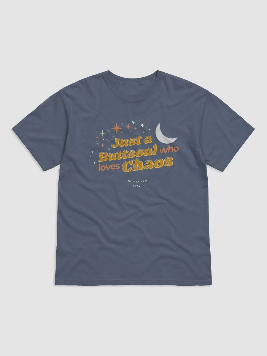 Just a Buttsoul Who Loves Chaos t-shirt product image (4)