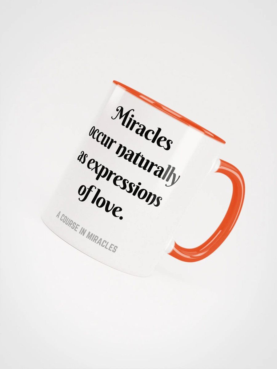 Miracles occur naturally - ACIM Inspirational Mug product image (49)