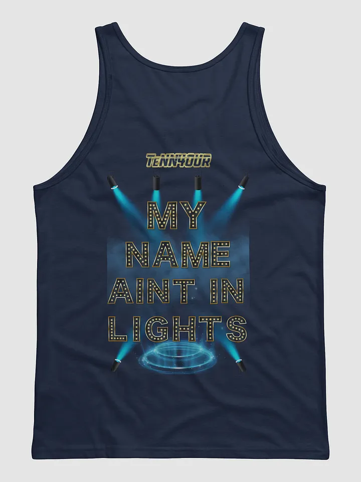 TeNN4OUR My Name Aint In Lights Tank Top product image (2)