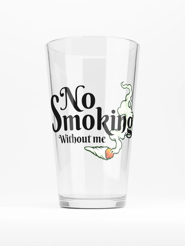 No Smoking Without Me - Shaker Pint Glass product image (1)