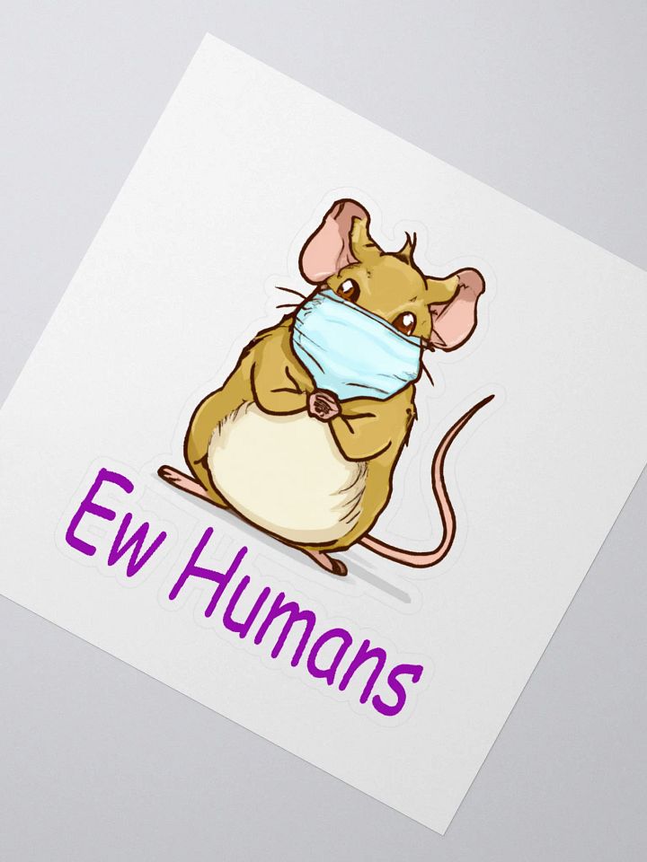 Ew humans sticker product image (4)