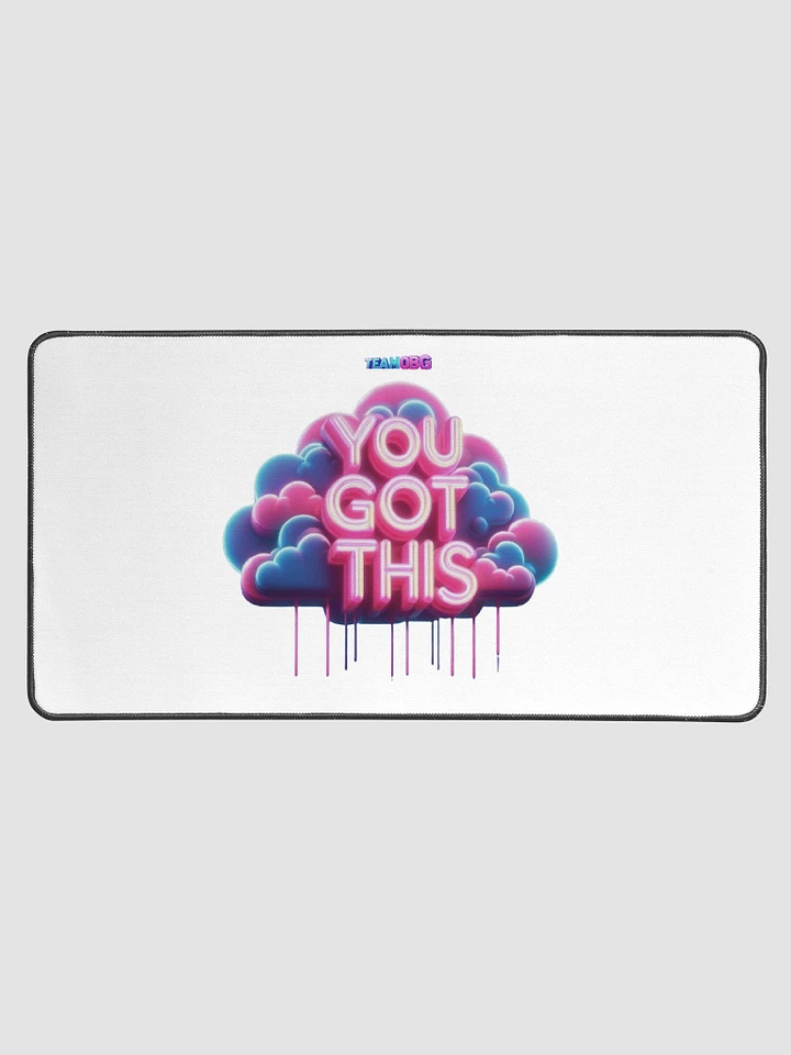 You Got This: Desk Mat [White] product image (2)