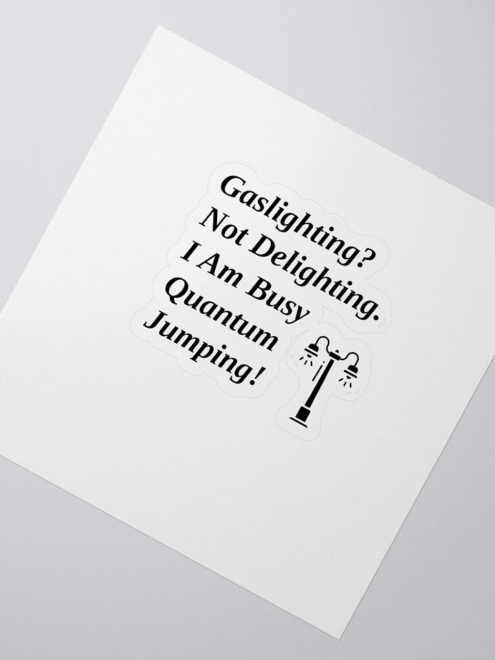 Gaslighting Not Delighting product image (2)