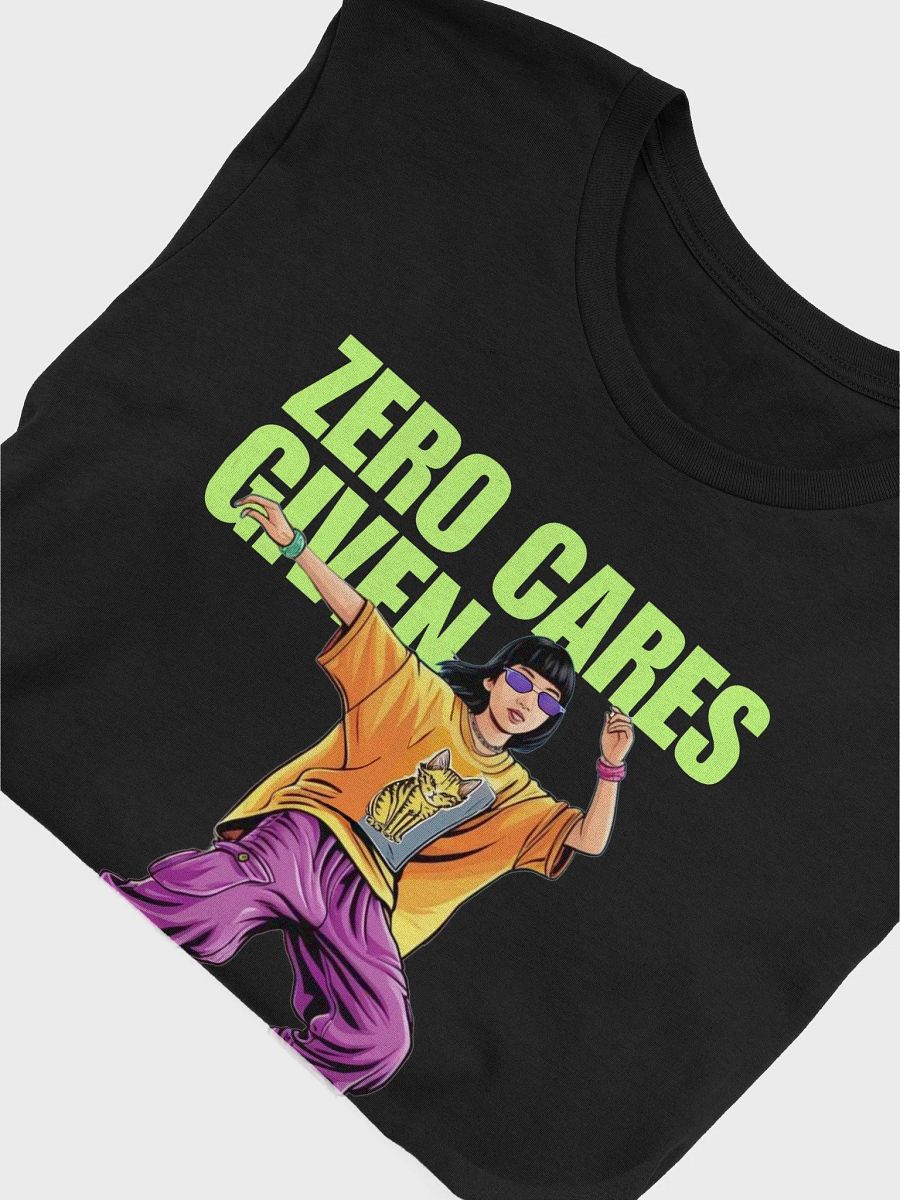 Zero Cares Given – Cotton T-Shirt product image (5)
